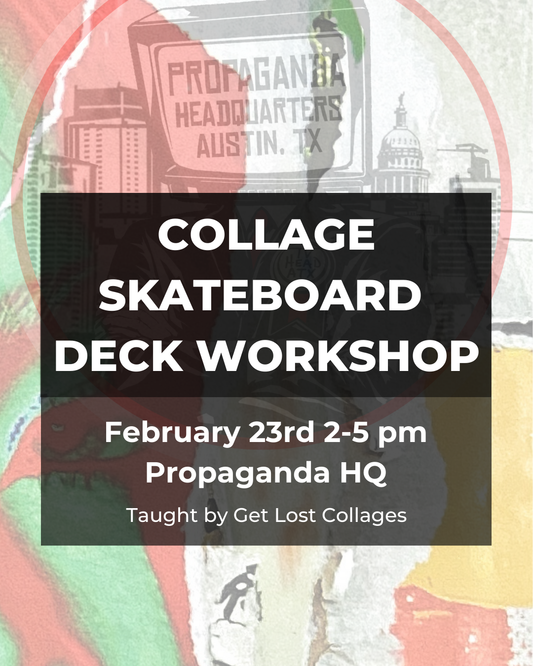 Custom Skateboard Deck + Collage and Connect Workshop